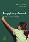 Pedagogia da Gestão Mental