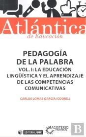 Pedagogía De La Palabra (Volumen I)