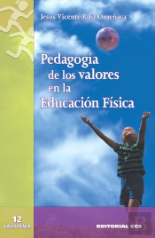 Pedagogia De Los Valores En Educacion Fisica