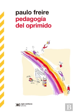 Bertrand.pt - Pedagogia Del Oprimido