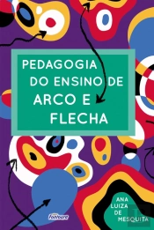 Pedagogia Do Ensino De Arco E Flecha