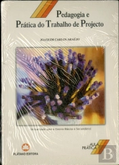 Pedagogia e Prática do Trabalho de Projecto