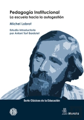 Pedagogia Institucional La Escuela Hacia La Autogestion