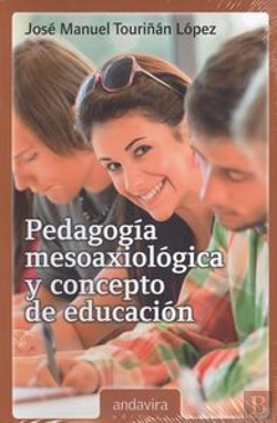 Bertrand.pt - Pedagogía Mesoaxiológica Y Concepto De Educación