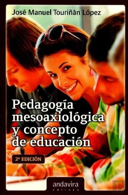 Bertrand.pt - Pedagogía Mesoaxiológica Y Concepto De Educación