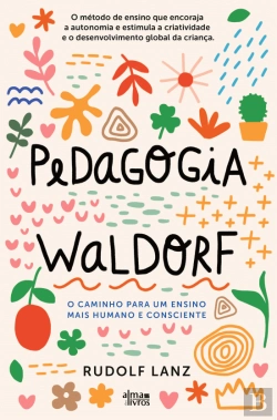 Bertrand.pt - Pedagogia Waldorf