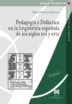 Bertrand.pt - Pedagogía Y Didáctica En La Lingüística Española De Los Siglos Xvi Y Xvii