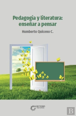 Bertrand.pt - Pedagogía Y Literatura: Enseñar A Pensar