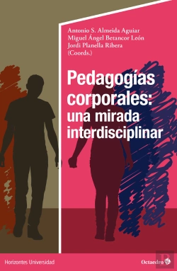Bertrand.pt - Pedagogias Corporales: Una Mirada Interdisciplinar