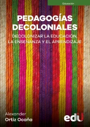 Pedagogías Decoloniales