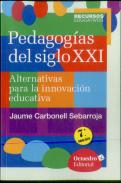 Pedagogías Del Siglo Xxi
