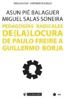 Pedagogías Radicales De (La) Locura