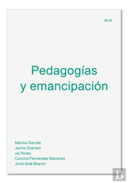 Bertrand.pt - Pedagogías Y Emancipación