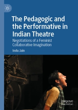 Bertrand.pt - Pedagogic And The Performative In Indian Theatre