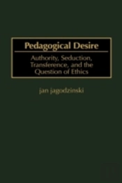 Pedagogical Desire