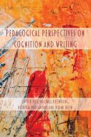 Pedagogical Perspectives On Cognition And Writing