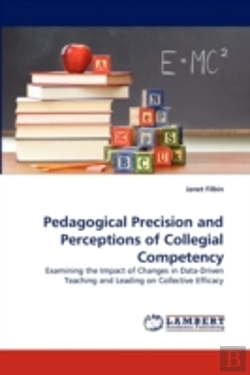 Bertrand.pt - Pedagogical Precision And Perceptions Of Collegial Competency