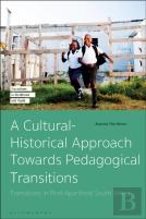 Pedagogical Transitions In Post-Apartheid South Africa