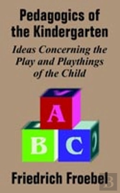 Pedagogics Of The Kindergarten