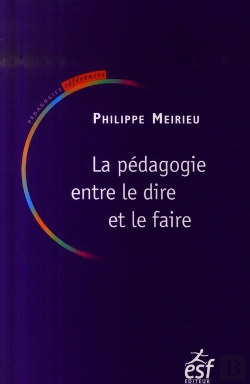 Bertrand.pt - Pedagogie Entre Le Dire Et Le Faire