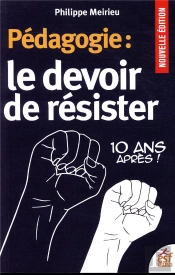 Pedagogie Le Devoir De Resister