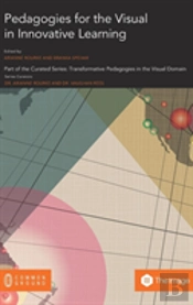 Pedagogies For The Visual In Innovative Learning