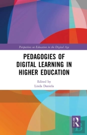 Pedagogies Of Digital Learning In Higher Education