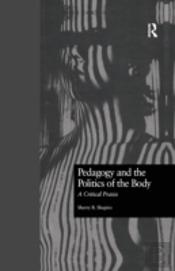 Pedagogy A T Politics Of The Body