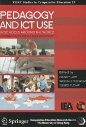 Pedagogy And Ict Use In Schools Around The World