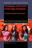 Pedagogy And Praxis In The Age Of Empire