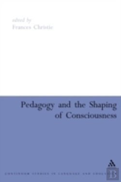 Bertrand.pt - Pedagogy And The Shaping Of Consciousness