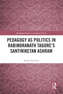 Bertrand.pt - Pedagogy As Politics In Rabindranath Tagore'S Santiniketan Ashram