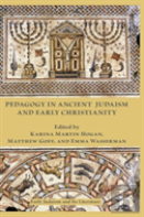 Pedagogy In Ancient Judaism And Early Christianity