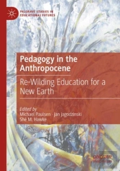 Pedagogy In The Anthropocene