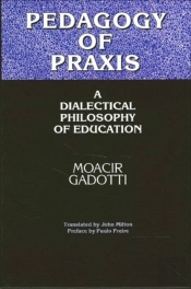 Pedagogy Of Praxis