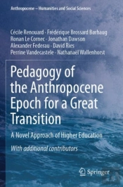 Pedagogy Of The Anthropocene Epoch For A Great Transition