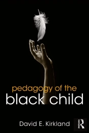 Pedagogy Of The Black Child