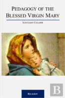 Pedagogy Of The Blessed Virgin Mary