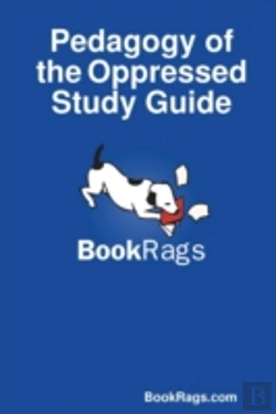 Bertrand.pt - Pedagogy Of The Oppressed Study Guide