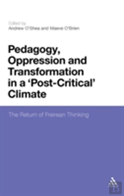 Bertrand.pt - Pedagogy, Oppression And Transformation In A 'Post-Critical' Climate