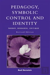 Pedagogy, Symbolic Control, And Identity