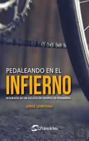 Pedaleando En El Infierno