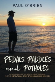 Pedals, Paddles And Potholes