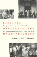 Peddlers, Merchants, And Manufacturers