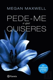 Pede-me o que Quiseres