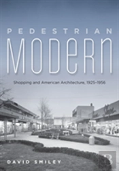 Pedestrian Modern