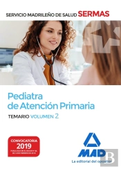 Pediatra De Atención Primaria Del Servicio Madrileño De Salud. Volumen 2