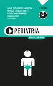 Pediatria, Consulta Rápida