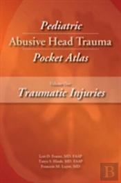 Pediatric Abusive Head Trauma Pocket Atlas