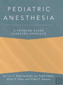 Bertrand.pt - Pediatric Anesthesia: A Problem-Based Learning Approach